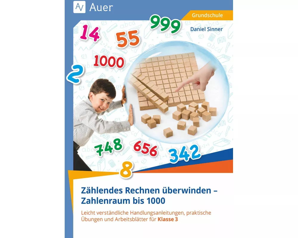 Zählendes Rechnen überwinden - Zahlenraum bis 1000