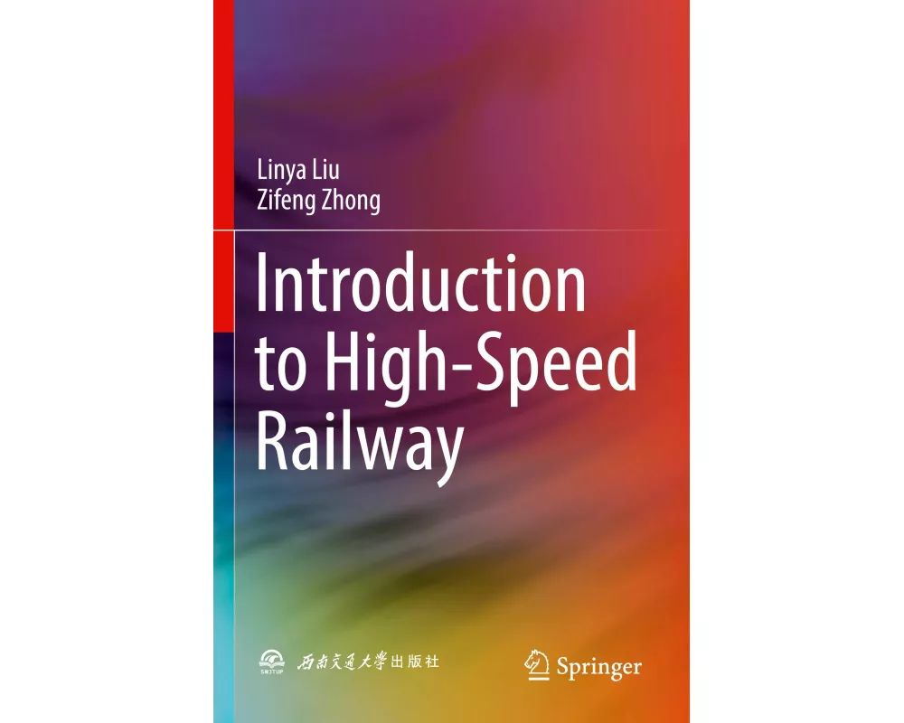 Introduction to High-Speed Railway