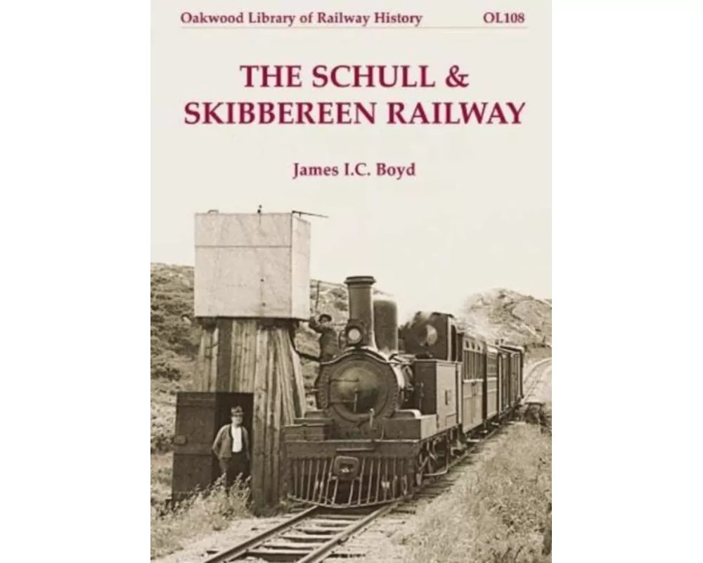 The Schull & Skibbereen Railway