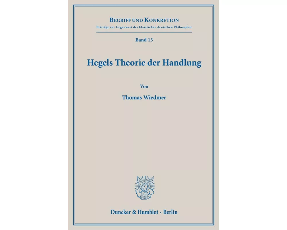 Hegels Theorie der Handlung