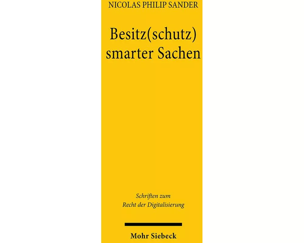 Besitz(schutz) smarter Sachen