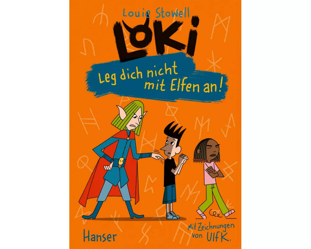 Loki - Leg dich nicht mit Elfen an!