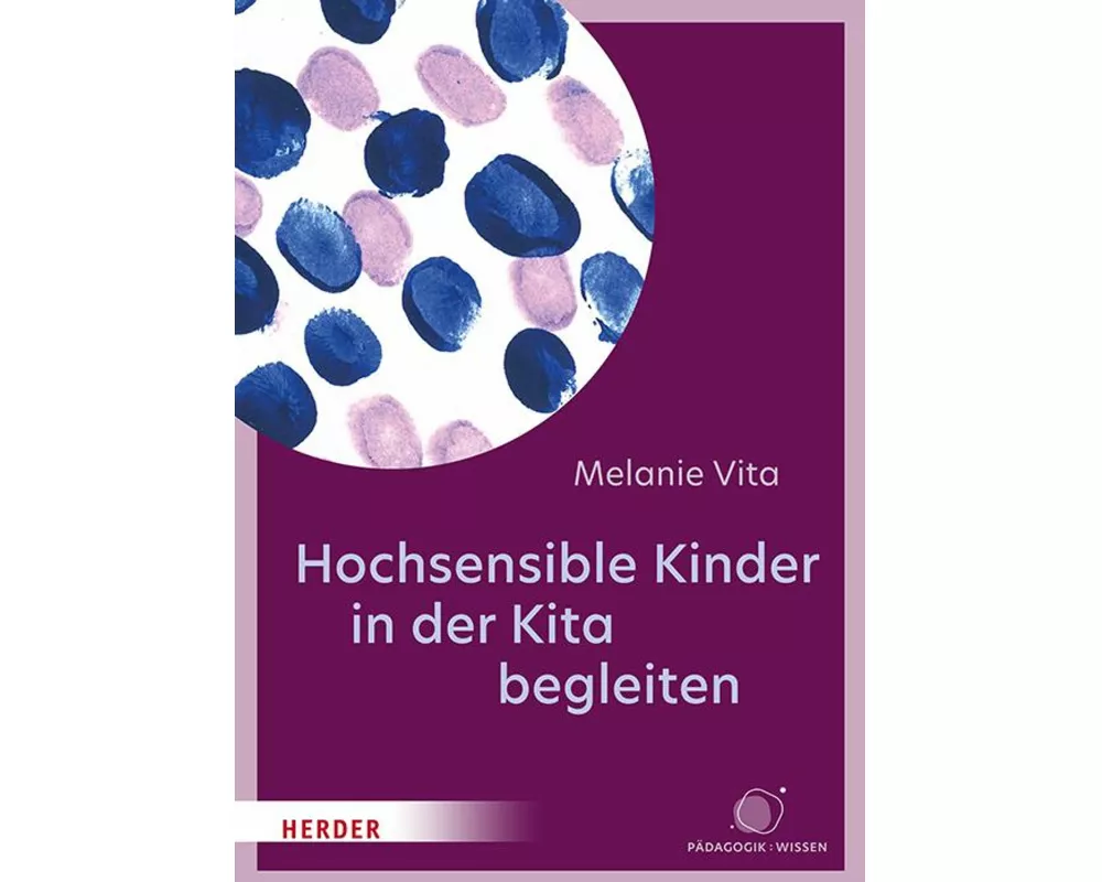 Hochsensible Kinder in der Kita begleiten