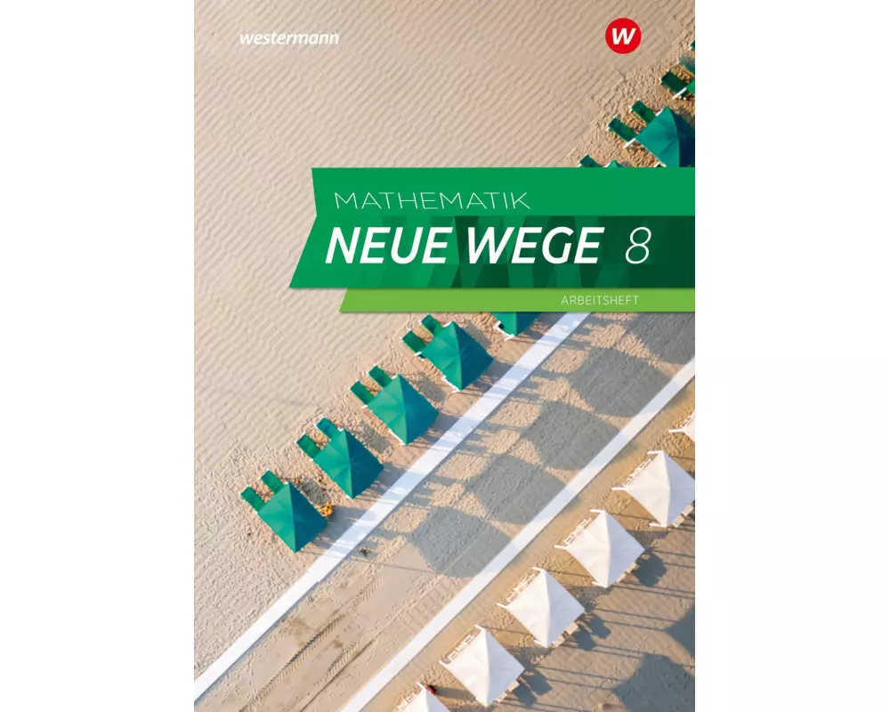 Mathematik Neue Wege SI 8. Arbeitsheft mit Lösungen. Für Hamburg