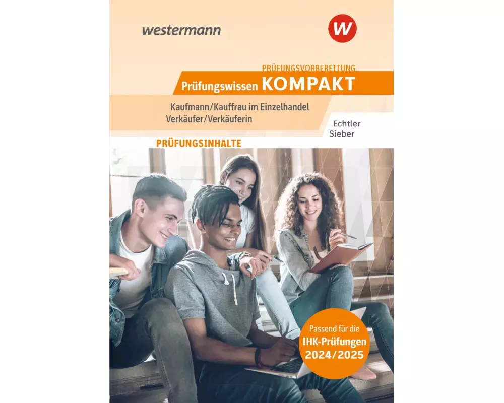 Prüfungsvorbereitung Prüfungswissen KOMPAKT - Kaufmann/Kauffrau im Einzelhandel - Verkäufer/Verkäuferin