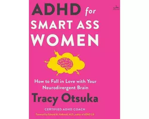 ADHD for Smart Ass Women