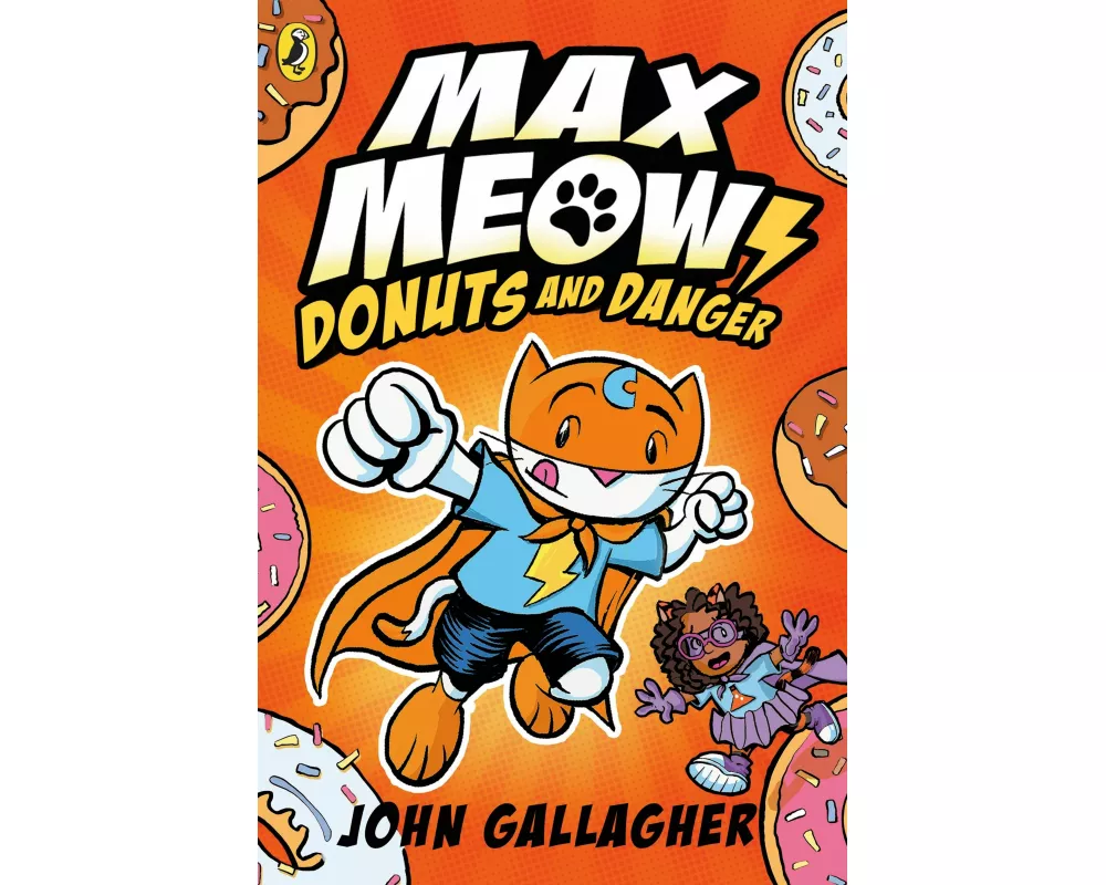 Max Meow Book 2: Donuts and Danger