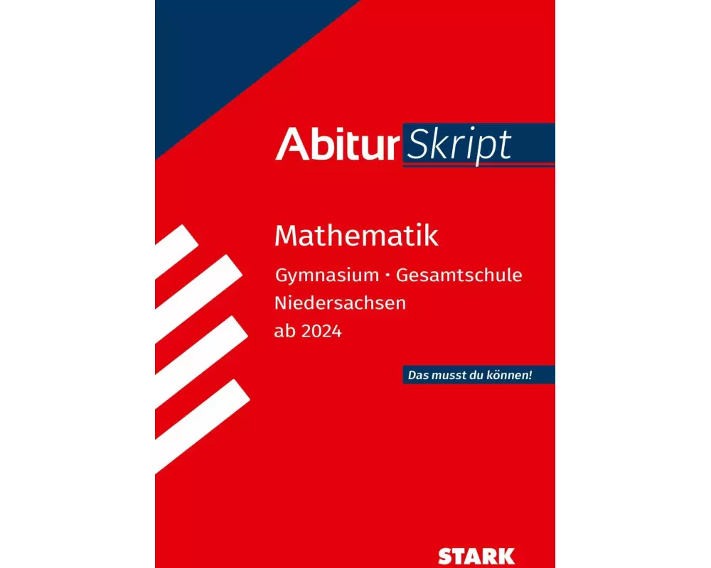 STARK Mathematik - AbiturSkript Niedersachsen