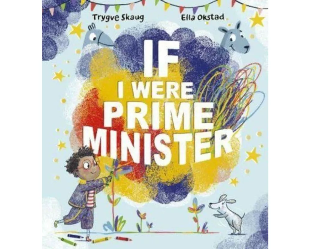 If I Were Prime Minister