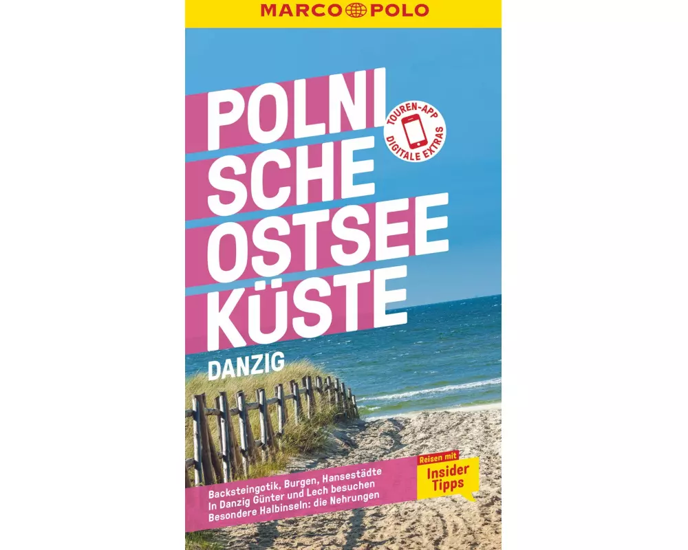 MARCO POLO Reiseführer Polnische Ostseeküste, Danzig