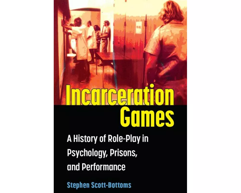Incarceration Games