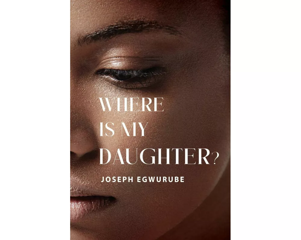 Where is My Daughter?
