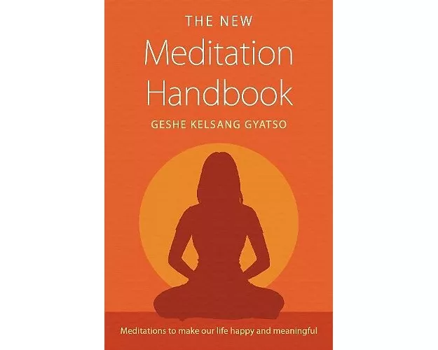 The New Meditation Handbook