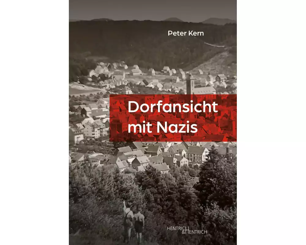 Dorfansicht mit Nazis