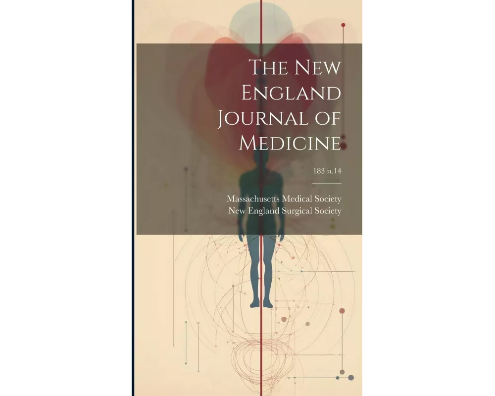 The New England Journal of Medicine; 183 n.14