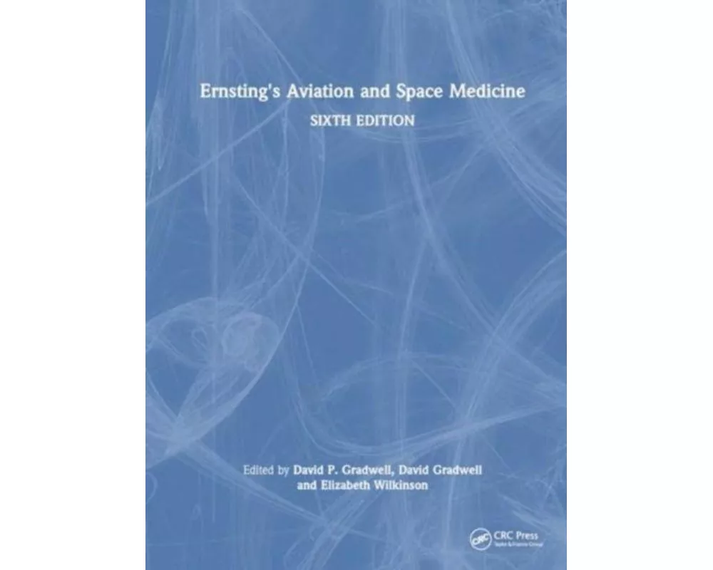 Ernsting's Aviation and Space Medicine