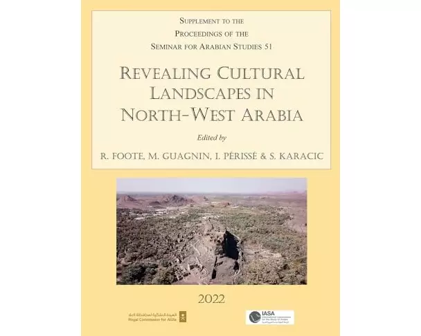 Revealing Cultural Landscapes in North-West Arabia