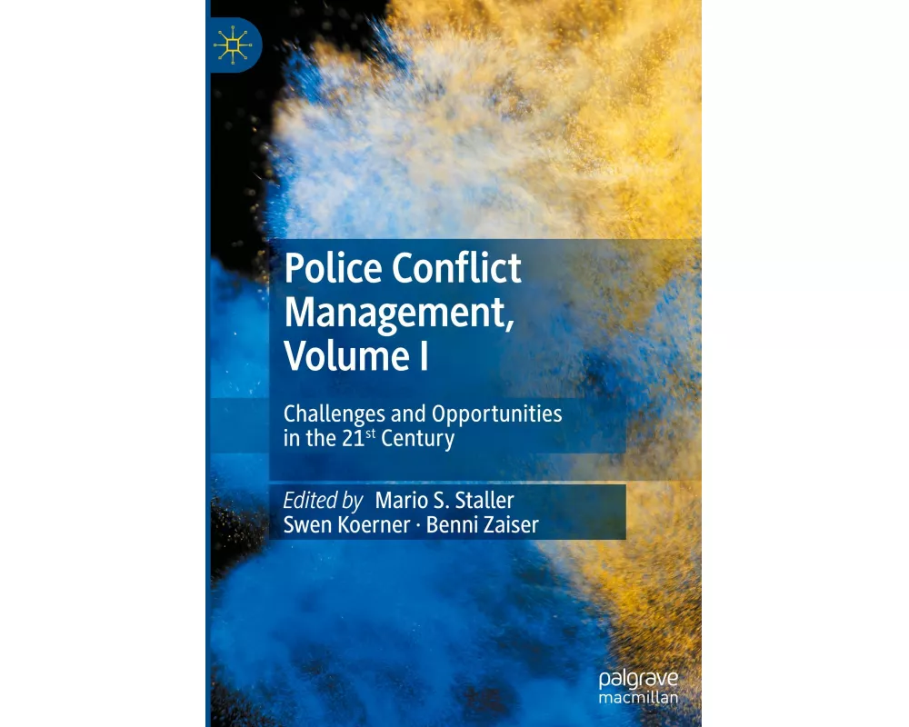 Police Conflict Management, Volume I