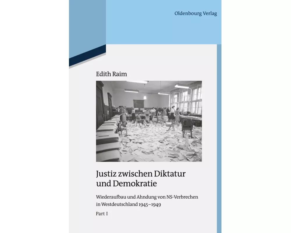 Justiz zwischen Diktatur und Demokratie