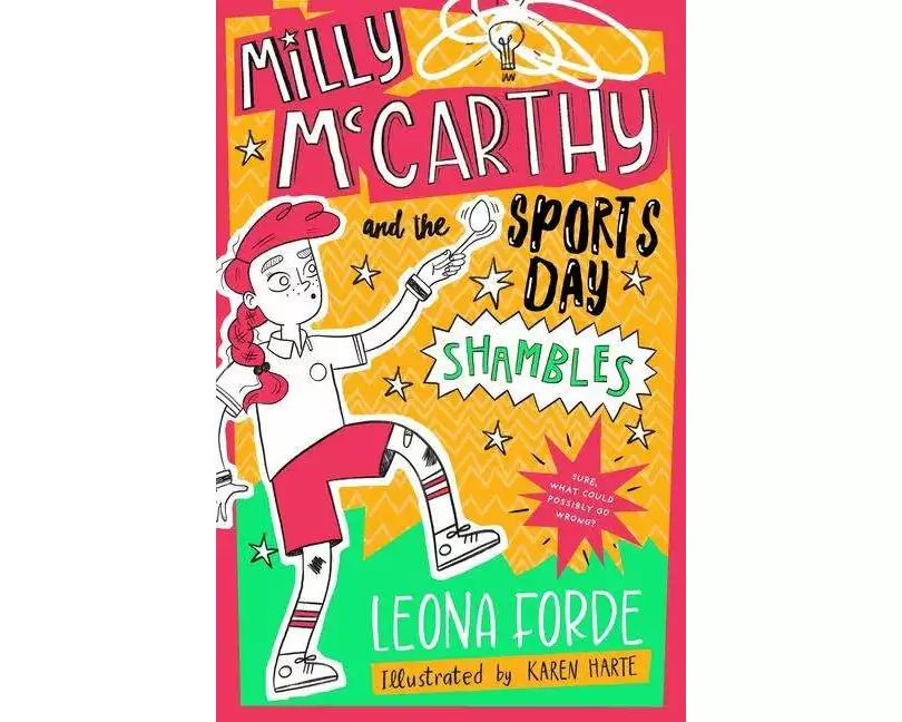 Milly McCarthy and the Sports Day Shambles