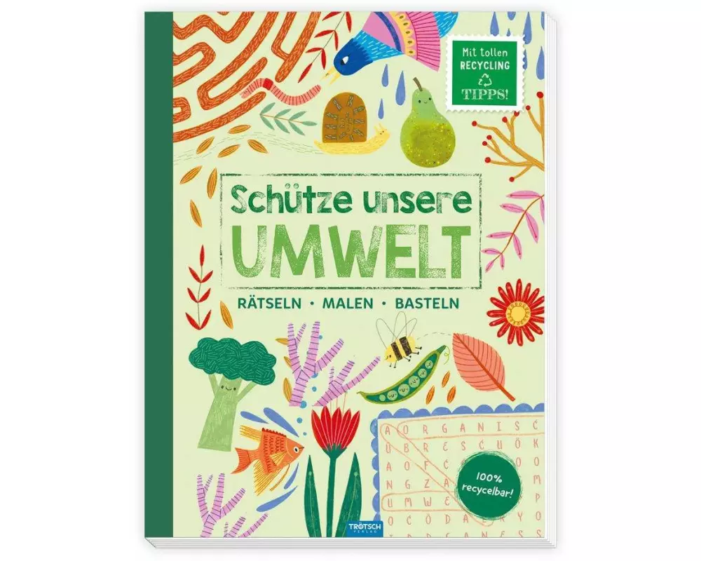 Trötsch Beschäftigungsbuch Schütze unsere Umwelt Rätseln Malen Basteln Natur