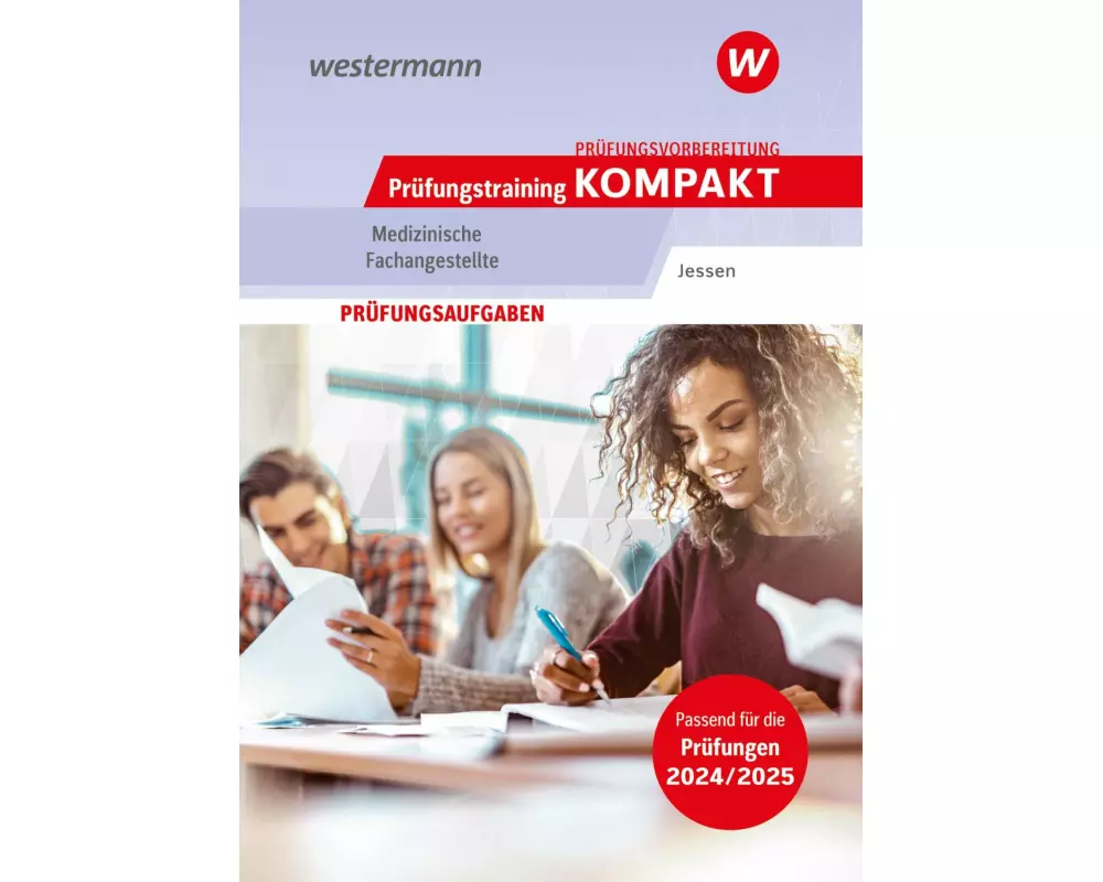 Prüfungsvorbereitung Prüfungstraining KOMPAKT - Medizinische Fachangestellte