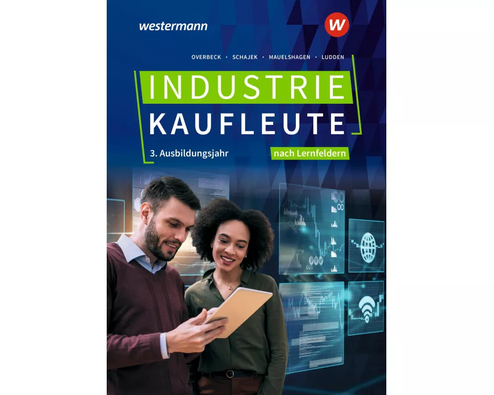 Industriekaufleute - Ausgabe nach Ausbildungsjahren und Lernfeldern