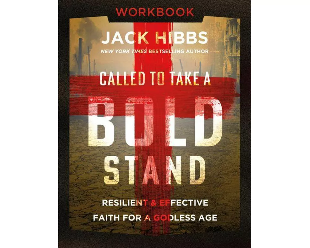 Called to Take a Bold Stand Workbook