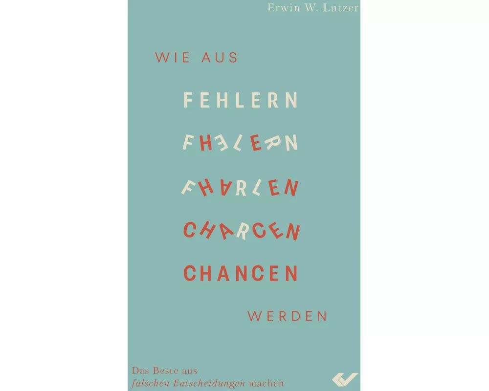 Wie aus Fehlern Chancen werden