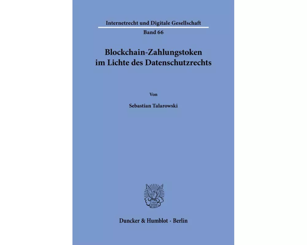 Blockchain-Zahlungstoken im Lichte des Datenschutzrechts