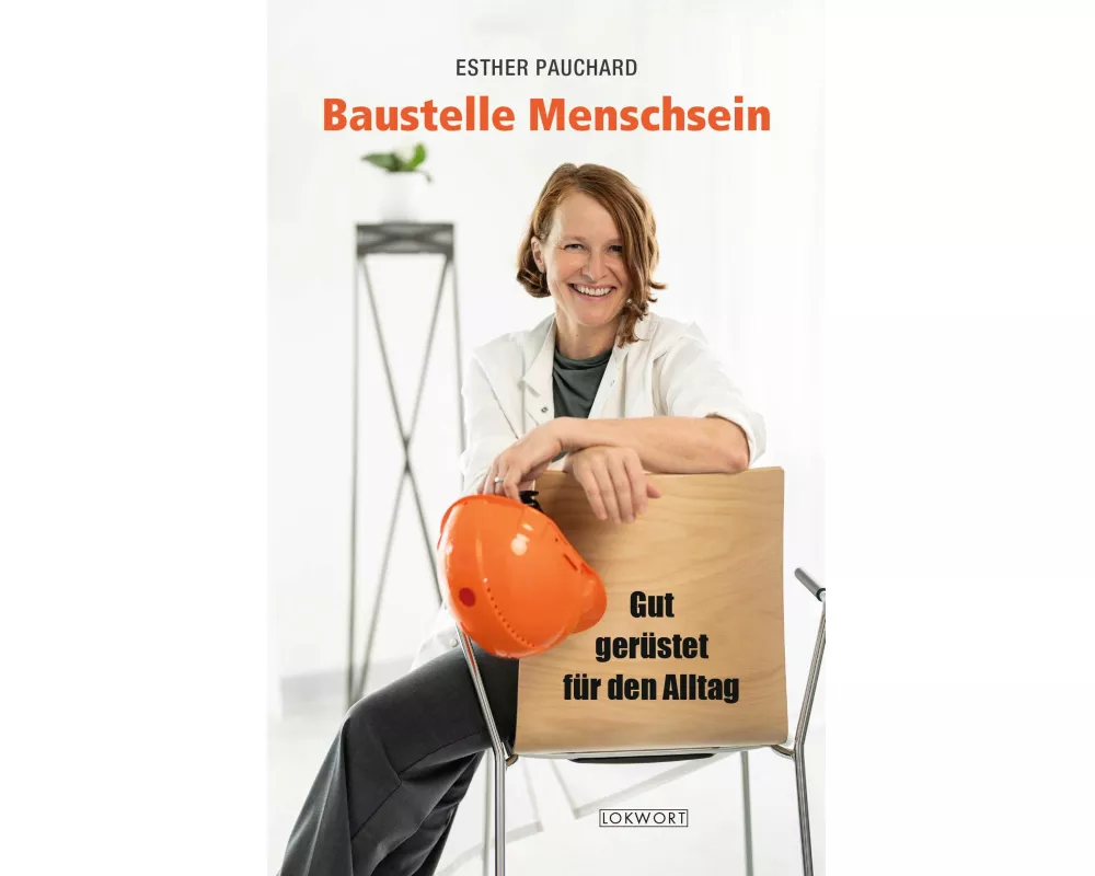 Baustelle Menschsein