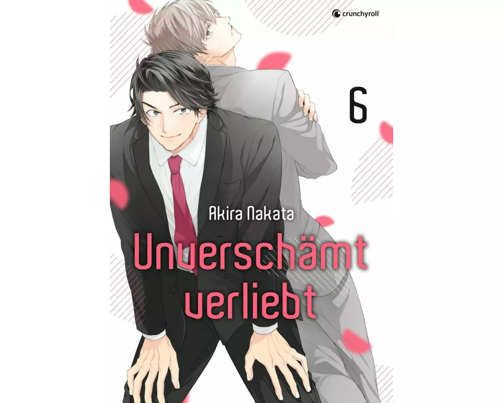 Unverschämt verliebt – Band 6