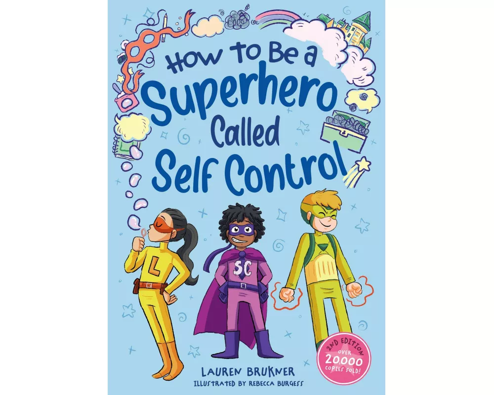 How to Be a Superhero Called Self-Control 2nd edition