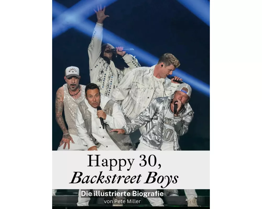 Happy 30, Backstreet Boys