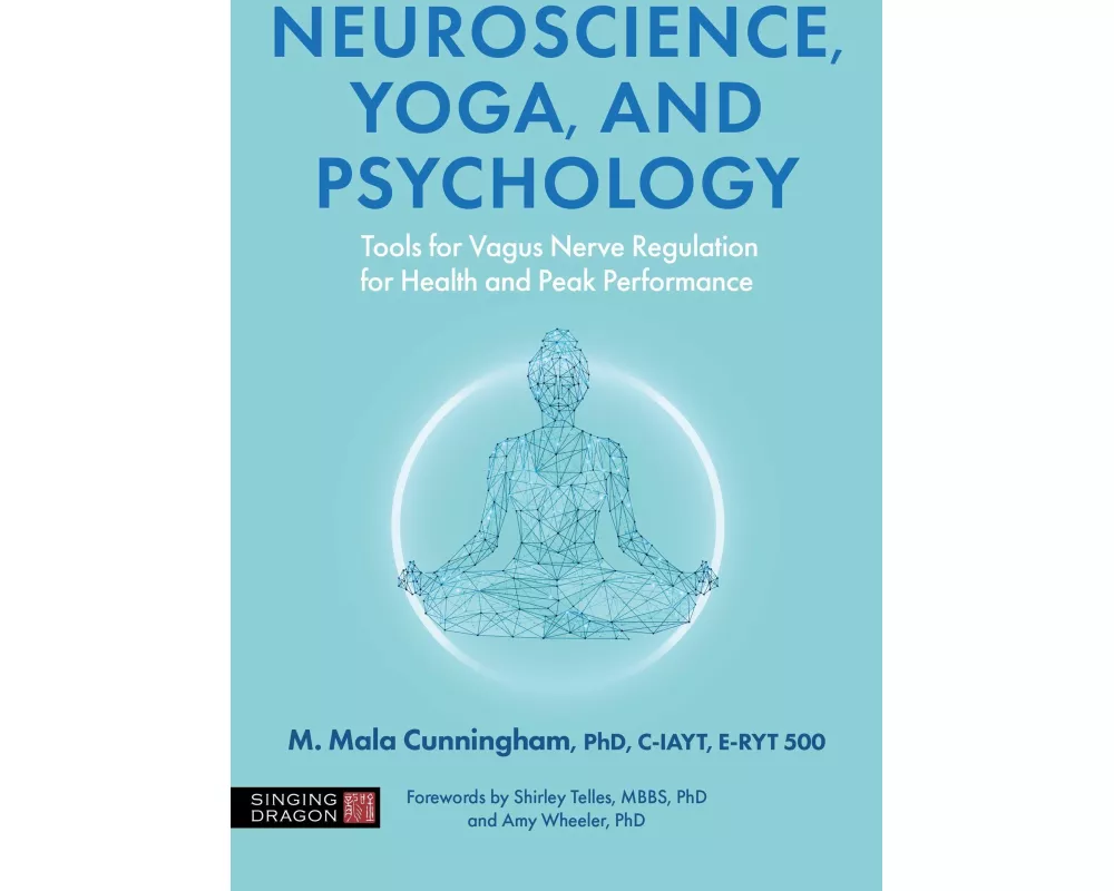 Neuroscience, Yoga, and Psychology