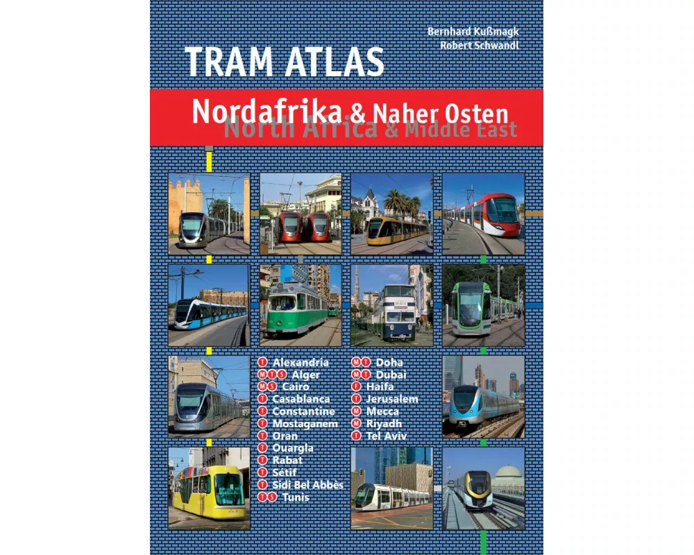 Tram Atlas Nordafrika & Naher Osten