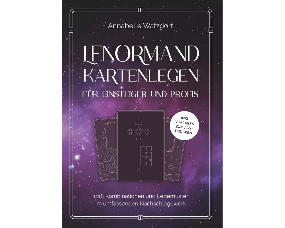 Lenormand Kartenlegen für Einsteiger und Profis