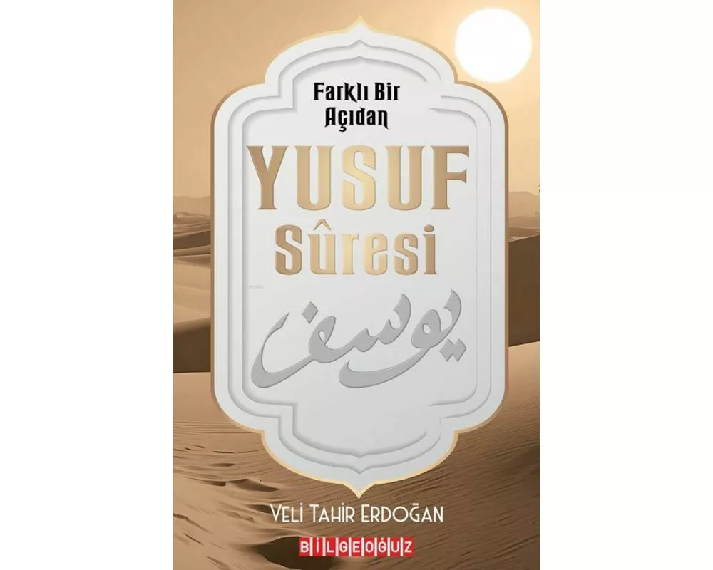 Farkli Bir Acidan Yusuf Suresi
