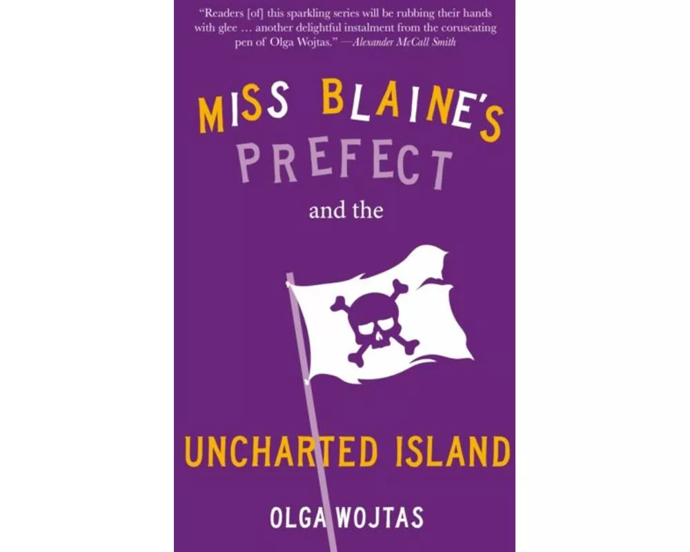 Miss Blaine's Prefect and the Uncharted Island