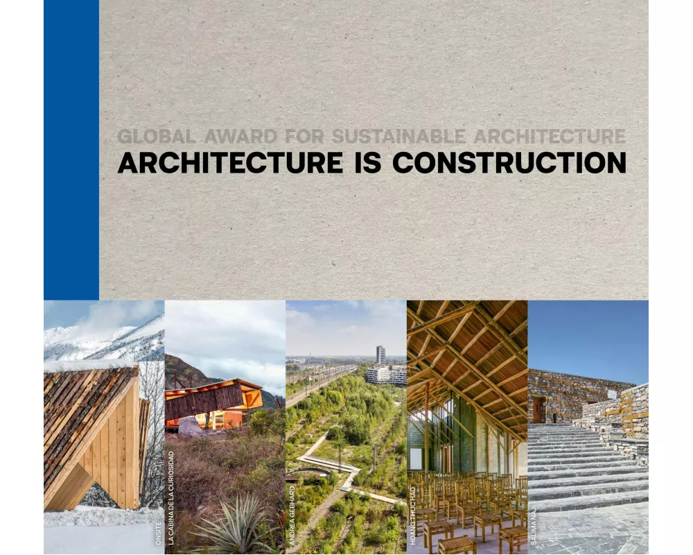 Architecture Is Construction