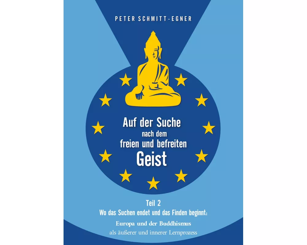 Auf der Suche nach dem freien und befreiten Geist - Teil II
