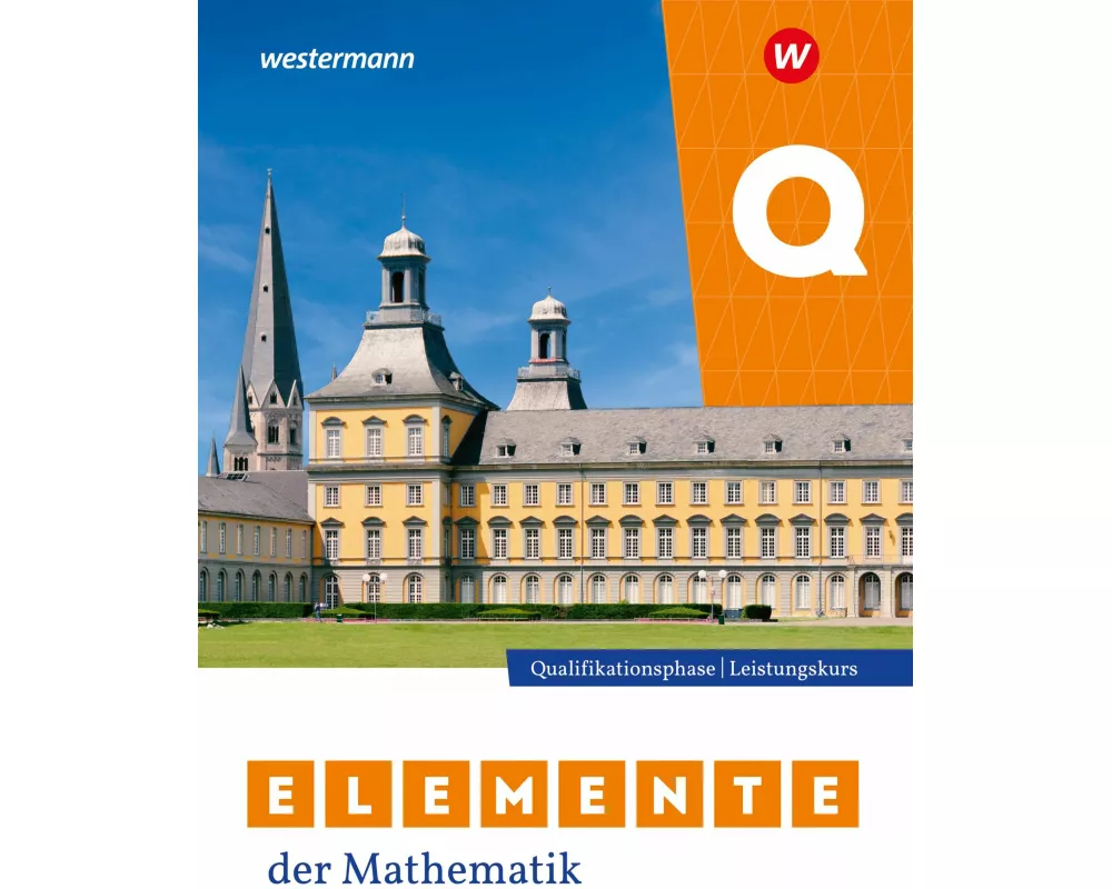 Elemente der Mathematik SII. Qualifikationsphase Leistungskurs. Schulbuch. Nordrhein-Westfalen