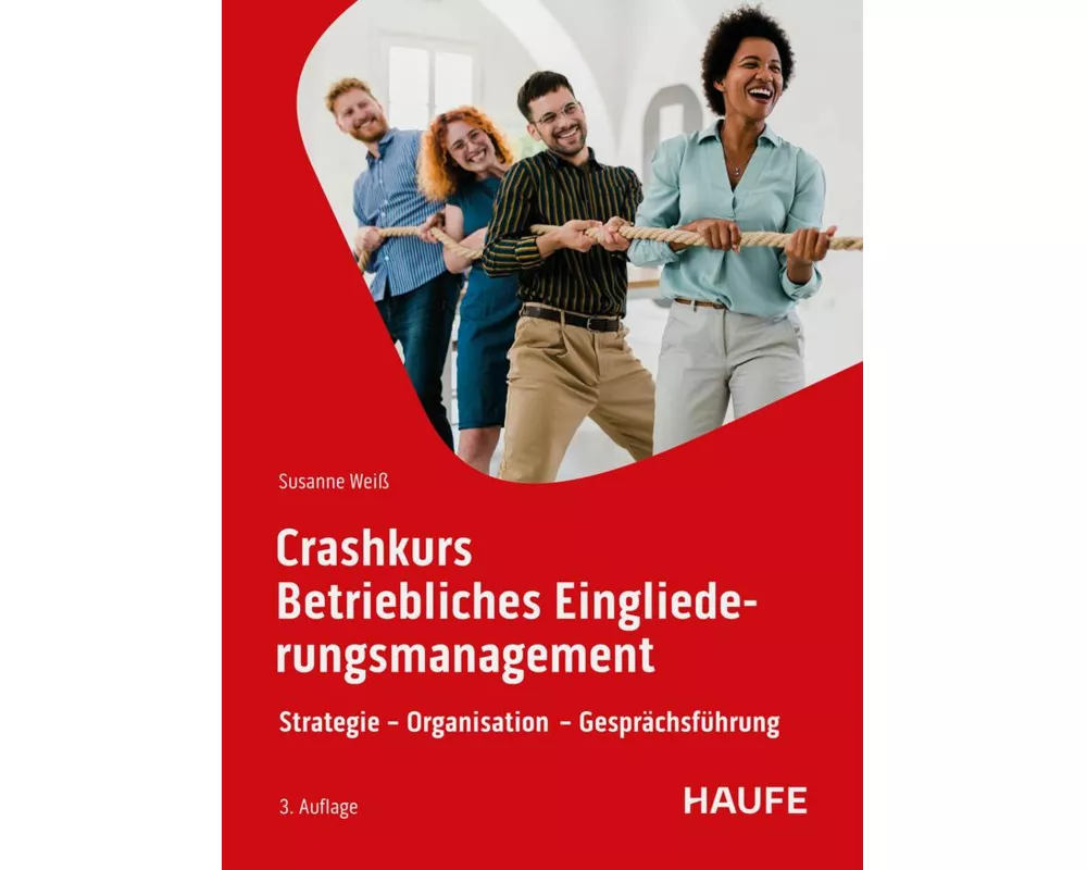 Crashkurs Betriebliches Eingliederungsmanagement