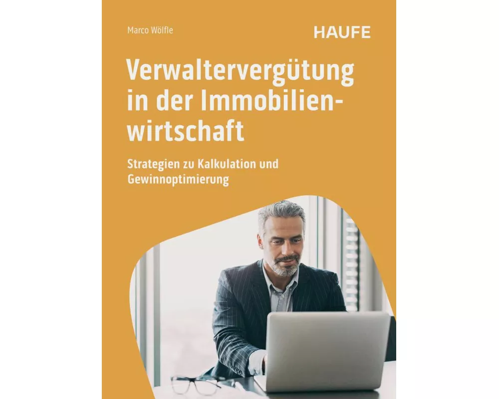 Verwaltervergtung in der Immobilienwirtschaft