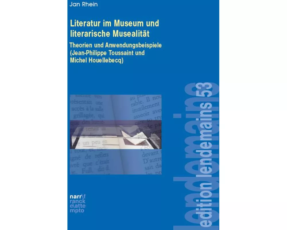 Literatur im Museum und literarische Musealität