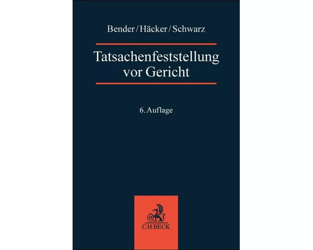 Tatsachenfeststellung vor Gericht