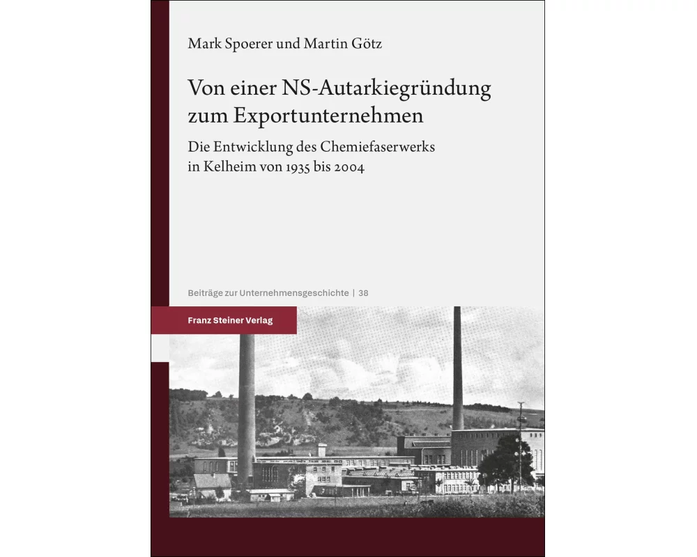 Von einer NS-Autarkiegründung zum Exportunternehmen