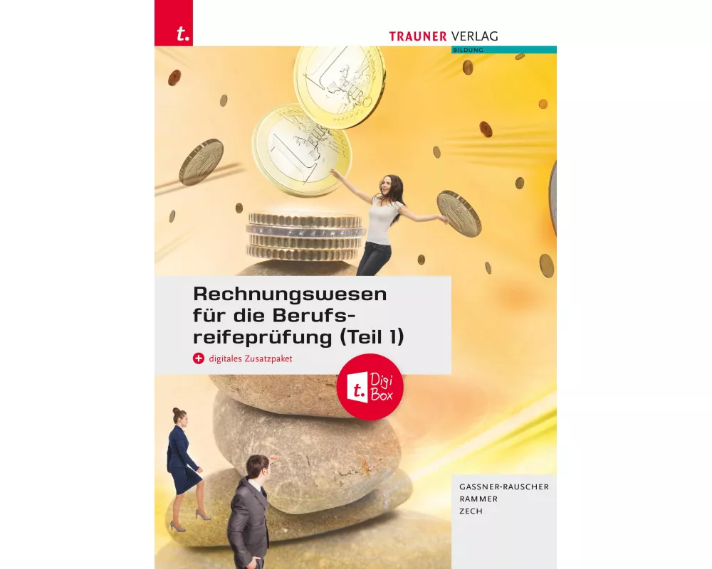 Rechnungswesen für die Berufsreifeprüfung (Teil 1) + TRAUNER-DigiBox + E-Book