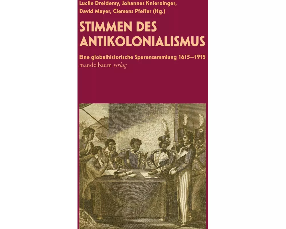 Stimmen des Antikolonialismus