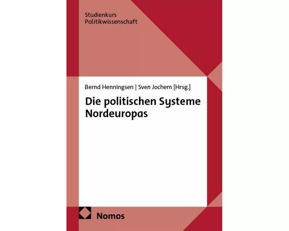 Die politischen Systeme Nordeuropas